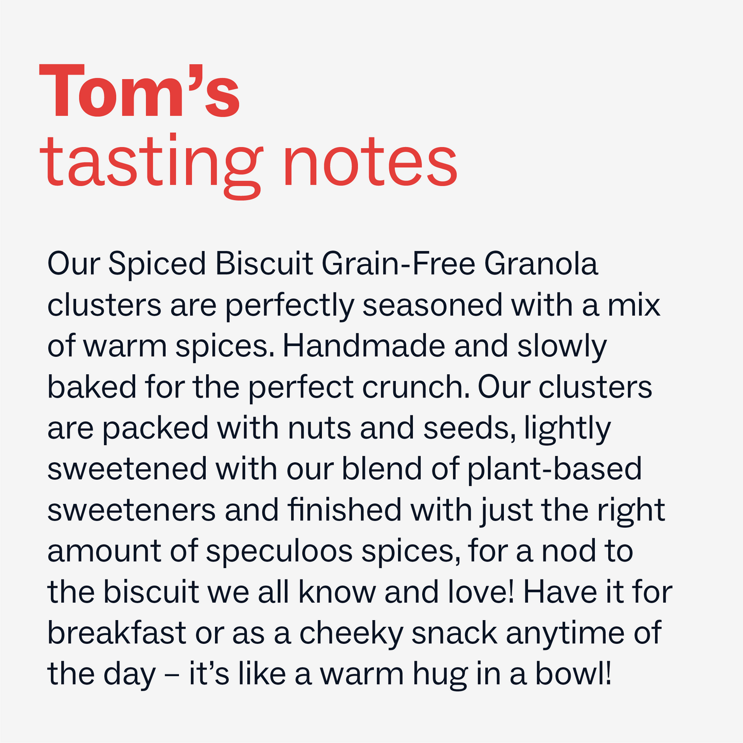 Grain-Free Granola - Spiced Biscuit
